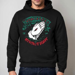 Stigmata Stick Tight Hand Shirt 2 Stigmata Stick Tight Hand Hoodie