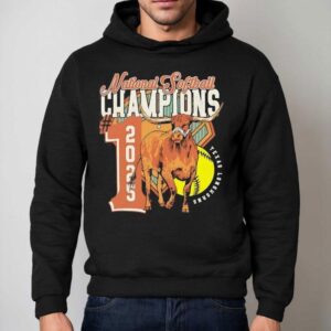 Texas Longhorns Ncaa Softball World Series Champions 2025 Shirt 2 Texas Longhorns Ncaa Softball World Series Champions Hoodie