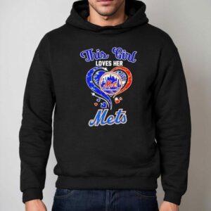 This Girl Loves Her New York Mets Hoodie