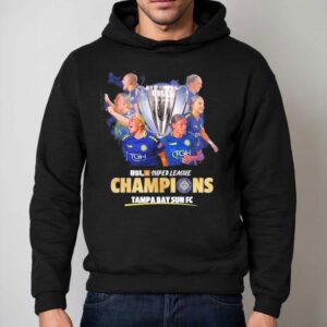 Usl Super League Champions 2025 Tampa Bay Sun Fc Shirt 2 Usl Super League Champions Tampa Bay Sun Fc Hoodie