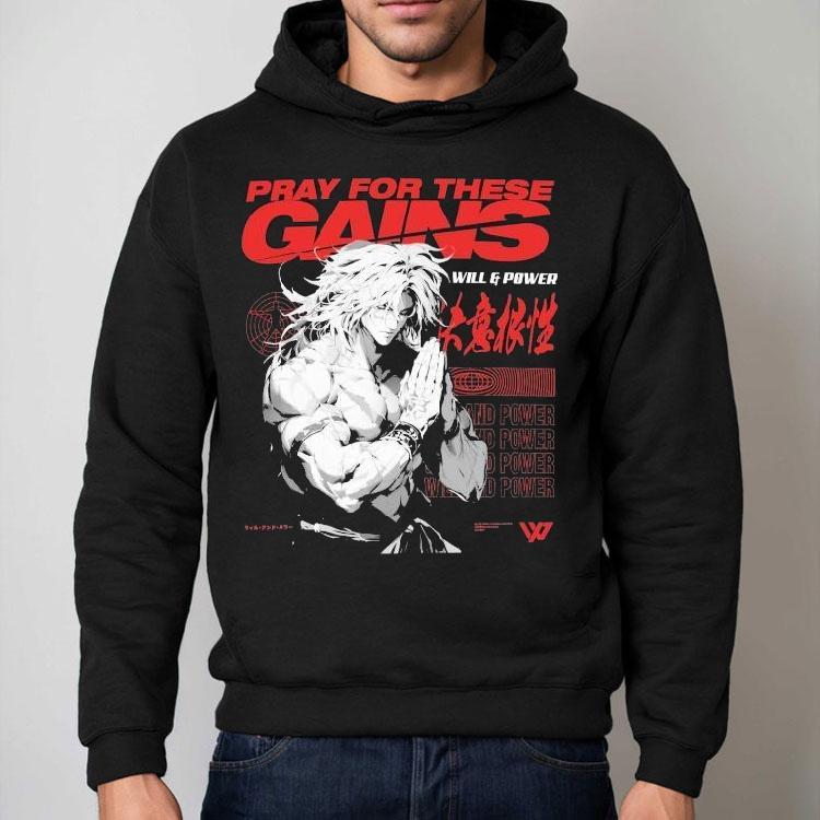 Will And Power Pray For These Gains Shirt Will And Power Pray For These Gains Shirt