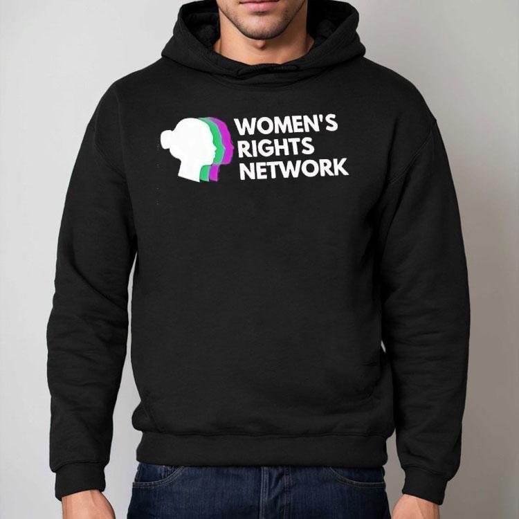 Women’s Rights Network Shirt Women’s Rights Network Shirt