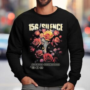 156 Silence People Watching Flower Eyes Shirt 3 Silence People Watching Flower Eyes Sweatshirt