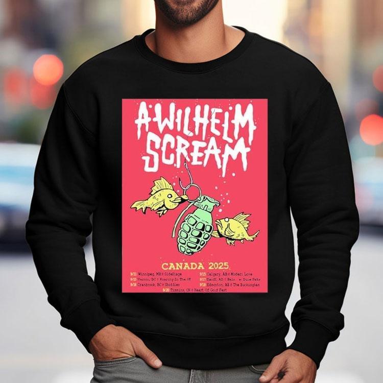 A Wilhelm Scream Live Concert Canada 2025 Tour Dates Fish Shirt A Wilhelm Scream Live Concert Canada 2025 Tour Dates Fish Shirt