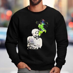 Albert Einstein Smoking Colors Shirt 3 Albert Einstein Smoking Colors Sweatshirt