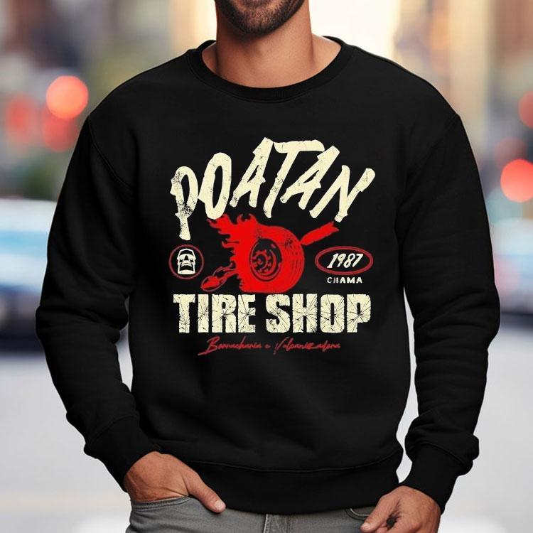 Alex Pereira Poatan Tire Shop Chama 1987 Shirt Alex Pereira Poatan Tire Shop Chama 1987 Shirt
