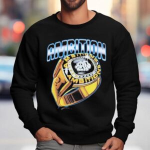 Ambition Championship Ring Sweatshirt