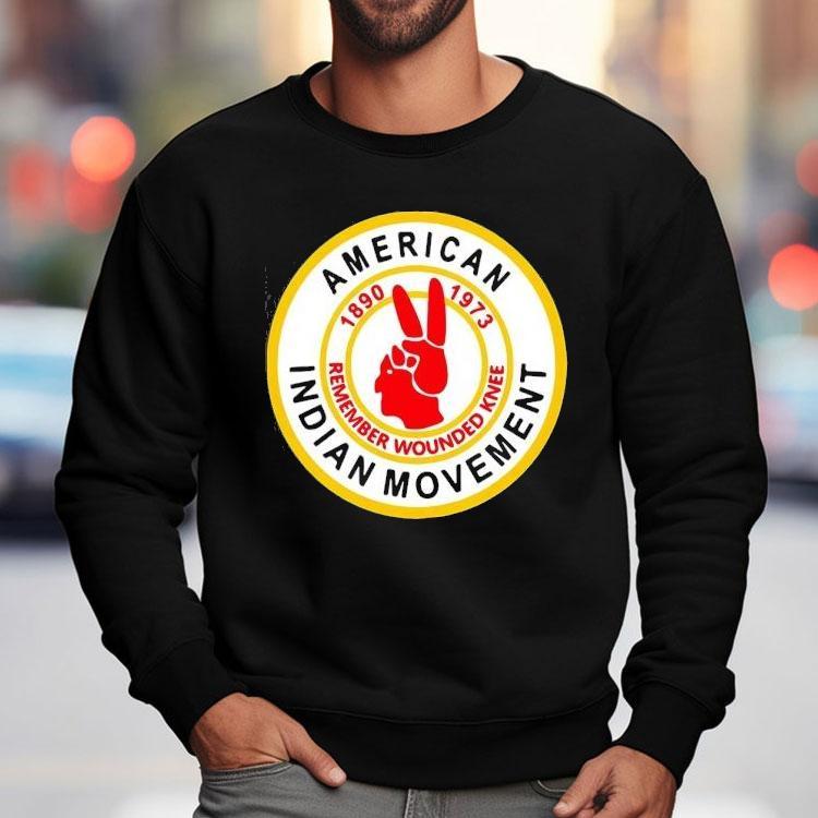 American Indian Movement Remember Wounded Knee Shirt American Indian Movement Remember Wounded Knee Shirt