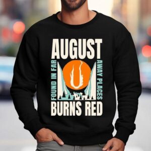August Burns Red Found In Far Away Places Canyon Shirt 3 August Burns Red Found In Far Away Places Canyon Sweatshirt