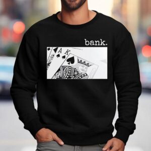Bank Deck Shirt 3 Bank Deck Sweatshirt