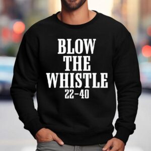 Blow The Whistle 22-40 Philadelphia Eagles Shirt 3 Blow The Whistle Philadelphia Eagles Sweatshirt