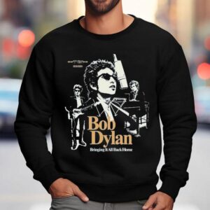 Bob Dylan Bringing It All Back Home Shirt 3 Bob Dylan Bringing It All Back Home Sweatshirt