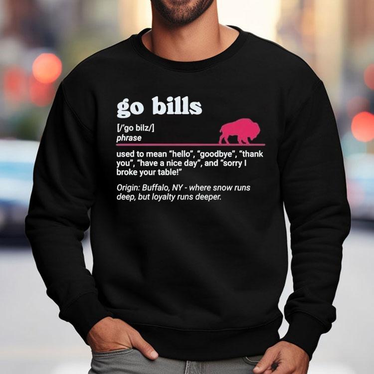 Buffalo Bills Go Bills Definition Shirt Buffalo Bills Go Bills Definition Shirt