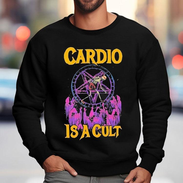 Cardio Is A Cult Skeleton Shirt Cardio Is A Cult Skeleton Shirt