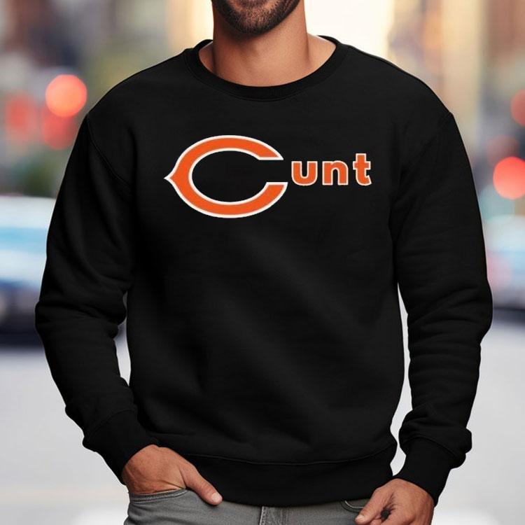 Chicago Bears Cunt Shirt Chicago Bears Cunt Shirt