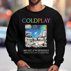 Coldplay Stanford Stadium Ca May 31 June 1 2025 Music Of The Spheres World Tour 2025 Shirt 3 Coldplay Stanford Stadium Ca May June Music Of The Spheres World Tour Sweatshirt