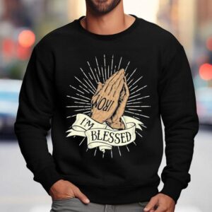 Ct Fletcher I'm Blessed Hands Shirt 3 Ct Fletcher I M Blessed Hands Sweatshirt