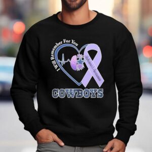 Dallas Cowboys I Will Remember For You Alzheimer S Awareness Heartbea Sweatshirt