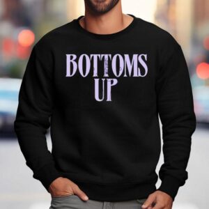 Death Becomes Her Bottoms Up Sweatshirt