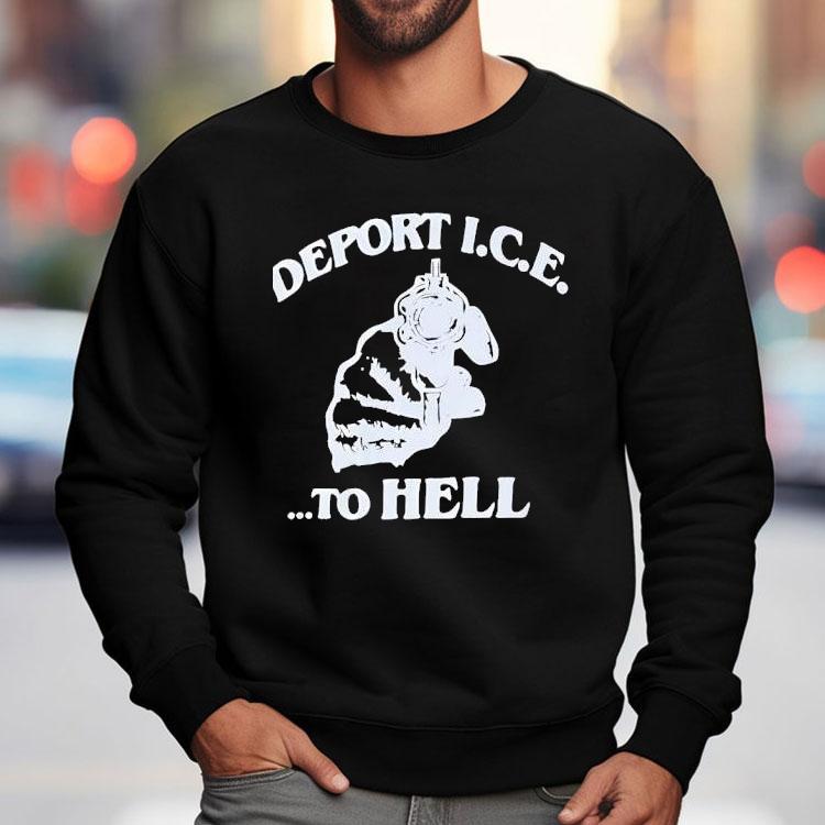 Deport Ice To Hell In South Florida Shirt Deport Ice To Hell In South Florida Shirt