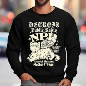 Detroit City Public Radio Kick Out The Jams Mother Fucker Boss Dog Shirt 3 Detroit City Public Radio Kick Out The Jams Mother Fucker Boss Dog Sweatshirt