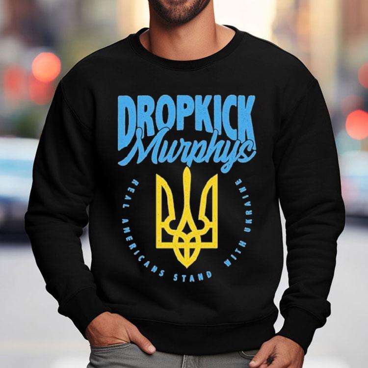 Dropkick Murphys Real Americans We Stand With Ukraine Shirt Dropkick Murphys Real Americans We Stand With Ukraine Shirt
