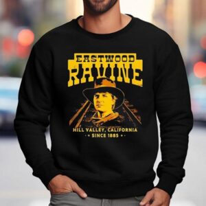 Eastwood Ravine Hills Valley California Since 1885 Shirt 3 Eastwood Ravine Hills Valley California Since Sweatshirt
