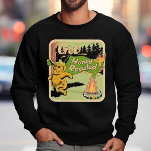 Get Honey Roasted Bear Sweatshirt