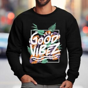 Good Vibez Leafy Sweatshirt