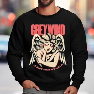 Greywind I Can T Find My Halo Broken Knife Sweatshirt