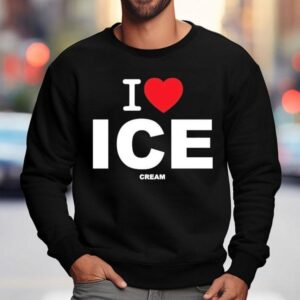 I Love Ice Cream Sweatshirt