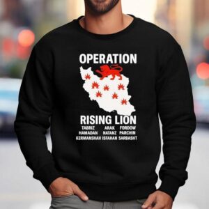 Israel Air Strike Success Map Operation Rising Lion Victory Sweatshirt