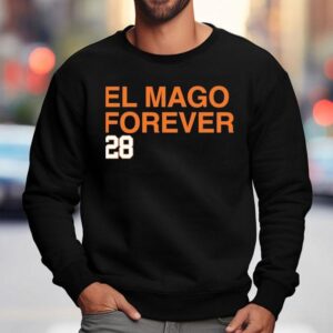 Javier Baez Detroit Tigers El Mago Forever 28 Shirt 3 Javier Baez Detroit Tigers El Mago Forever Sweatshirt