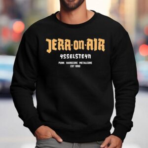 Jera On Air Ysselsteyn Punk Hardcore Metalcore Est Logo Sweatshirt