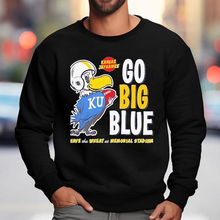 Kansas Jayhawks Go Big Blue Wave The Wheat At Memorial Stadium Shirt Kansas Jayhawks Go Big Blue Wave The Wheat At Memorial Stadium Shirt