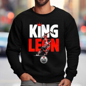 Leon Draisaitl Edmonton Oilers King Leon Shirt 3 Leon Draisaitl Edmonton Oilers King Leon Sweatshirt