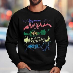 Ll Cool J Frequencies Of Real Creative Energy Sweatshirt