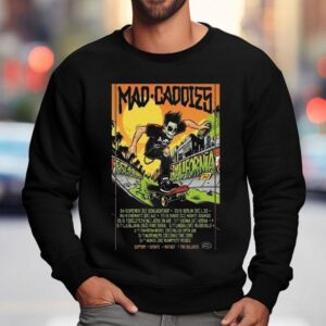 Mad Caddies California Summer Tour Europe Dates Sweatshirt