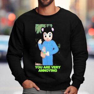 Madkidz You Are Very Annoying Teddy Issues Sweatshirt