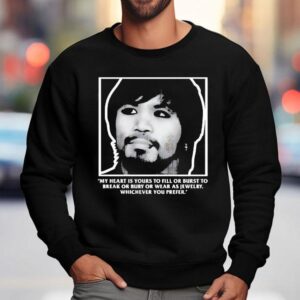 Manny Pacquiao My Heart Is Yours To Fill Or Burst To Break Or Bury Or Wear As Jewelry Sweatshirt