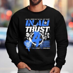 Mustafa Ali Order We Will Dream But We Will Not Sleep In Ali We Trus Sweatshirt