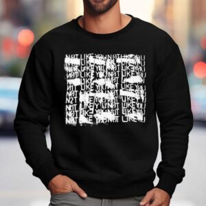 Nnoface Not Like You Sweatshirt