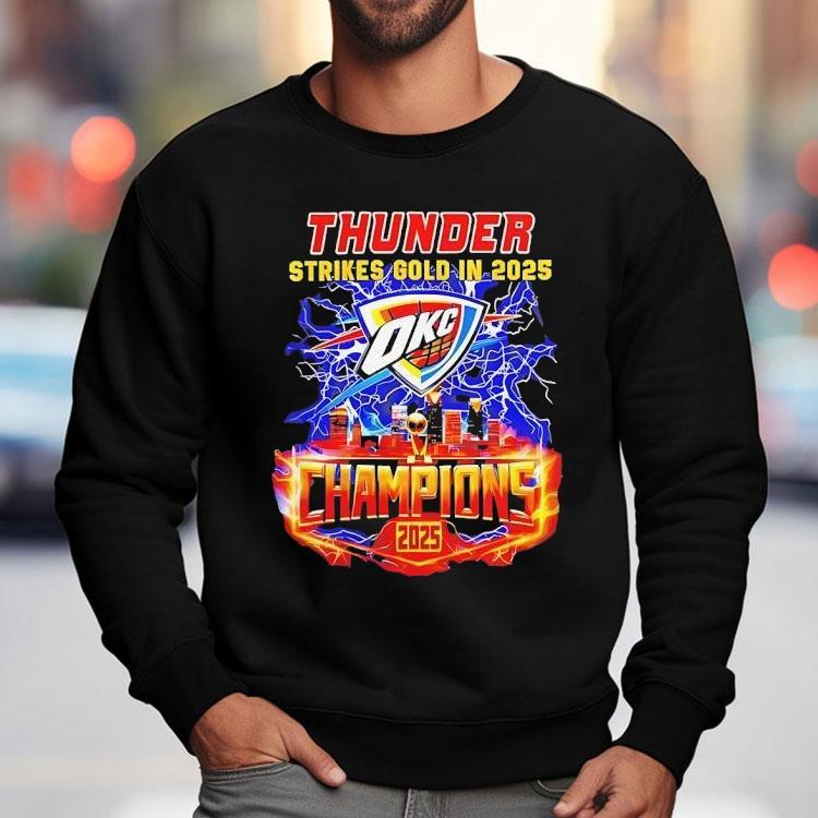 Oklahoma City Thunder Strikes Gold In 2025 Champion Lightning Shirt Oklahoma City Thunder Strikes Gold In 2025 Champion Lightning Shirt