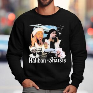 Osama Bin Laden Haliban Vs Shaisis Sweatshirt