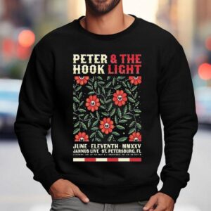 Peter Hook The Light June 11 2025 Saint Petersburg, Fl Shirt 3 Peter Hook The Light June Saint Petersburg Fl Sweatshirt