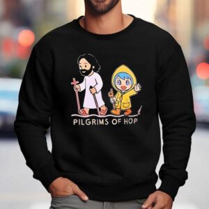 Pilgrims Of Hop Jesus And Luce Shirt 3 Pilgrims Of Hop Jesus And Luce Sweatshirt