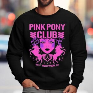 Pink Pony Bullet Club West Hollywood, Ca Shirt 3 Pink Pony Bullet Club West Hollywood Ca Sweatshirt