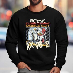 Prototype Close Combat Mobile Suit Rx Mobile Suit Gundam Sweatshirt