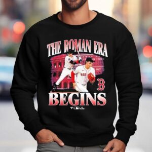 Roman Anthony The Roman Era Begins Boston Red Sox Player Shirt 3 Roman Anthony The Roman Era Begins Boston Red Sox Player Sweatshirt