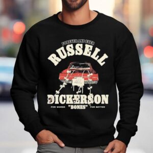 Russell Dickerson Forever And Ever Bones For Worse For Better Sweatshirt
